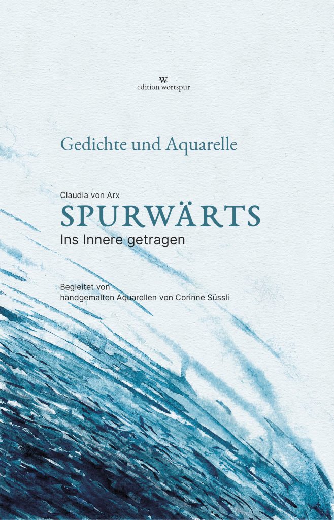 Lyrikband Spurwärts ins Innere getragen