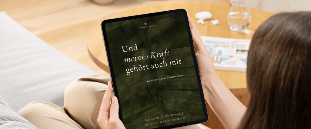 Und meine Kraft gehört auch mir - wortspur digital PDF zum Download